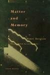 Matter and Memory (Zone Books) von Zone Books