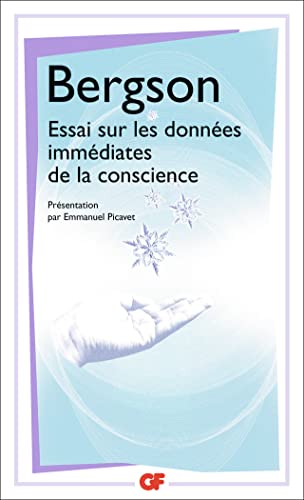 Essai sur les données immédiates de la conscience texte intégral von FLAMMARION