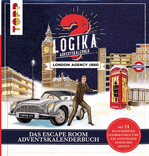Logika Adventskalenderbuch – London Agency 1960: Mit 24 illustrierten Logikrätseln durch den Advent: 24 verschlossene Rätselseiten und XXL-Poster. Escape mit dem berühmtesten Geheimagenten der Welt Logika Adventskalenderbuch – London Agency 1960: Mit 24 illustrierten Logikrätseln durch den Advent: 24 verschlossene Rätselseiten und XXL-Poster. Escape mit dem berühmtesten Geheimagenten der Welt
