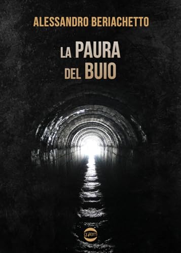 La paura del buio (Ombre) von Golem Edizioni