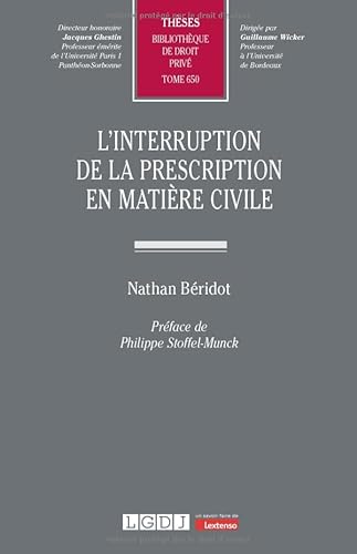 L'interruption de la prescription en matière civile (650) von LGDJ