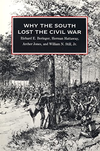 Why the South Lost the Civil War (Brown Thrasher Books) von University of Georgia Press