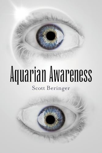 Aquarian Awareness von Palmetto Publishing