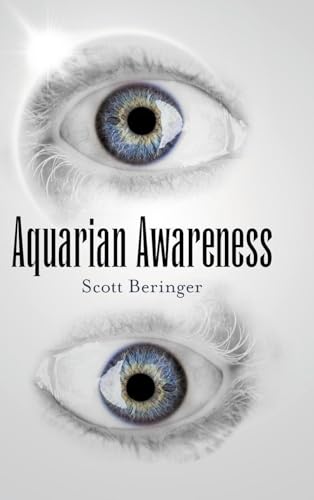 Aquarian Awareness von Palmetto Publishing