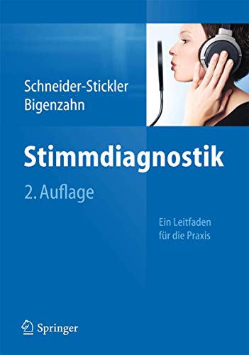 Stimmdiagnostik: Ein Leitfaden für die Praxis von Springer