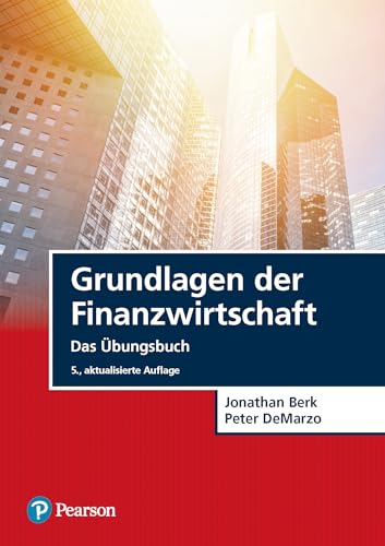 Grundlagen der Finanzwirtschaft: Das Übungsbuch (Pearson Studium - Economic BWL) von Pearson Studium