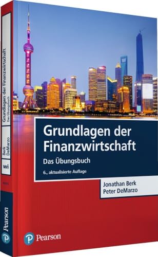 Grundlagen der Finanzwirtschaft: Das Übungsbuch (Pearson Studium - Economic BWL) von Pearson Studium