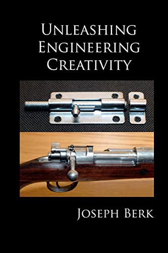 Unleashing Engineering Creativity von CREATESPACE