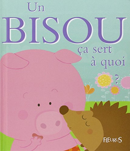 Un bisou