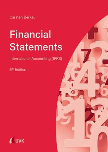 Financial Statements: International Accounting (IFRS) von UVK