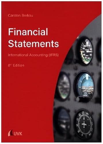 Financial Statements: International Accounting (IFRS) von Uvk Verlag