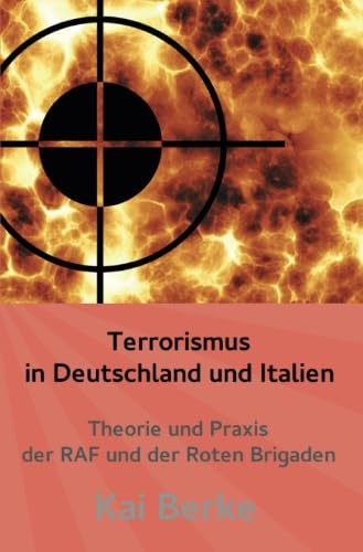 Terrorismus in Deutschland und Italien