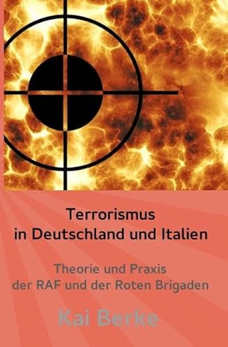 Terrorismus in Deutschland und Italien von epubli