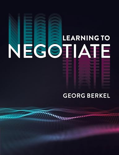 Learning to Negotiate Learning to Negotiate von Cambridge University Press