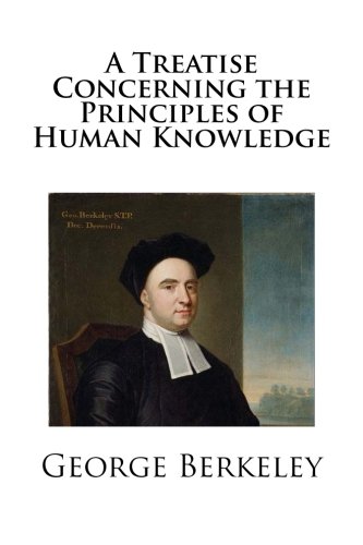A Treatise Concerning the Principles of Human Knowledge