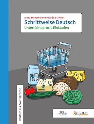 Schrittweise Deutsch / Unterrichtspraxis Einkaufen von Schubert Leipzig