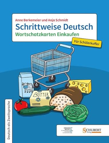 Schrittweise Deutsch / Wortschatzkarten Einkaufen für Schülerkoffer von Schubert Leipzig