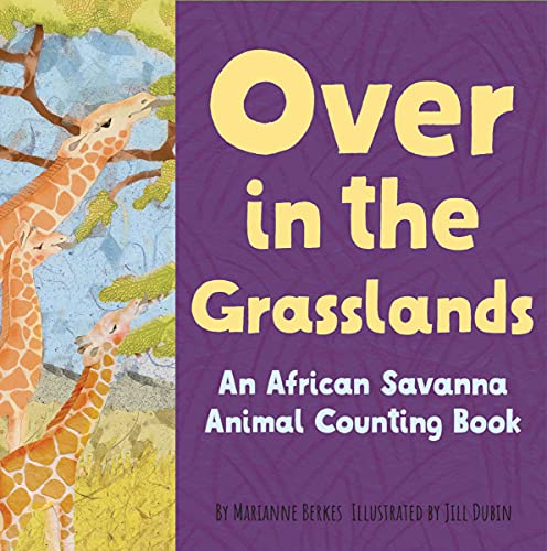 Over in the Grasslands: An African savanna animal nature book (Our World, Our Home) von Dawn Publications