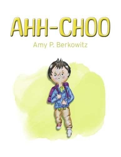 Ahh-Choo von Bookbaby