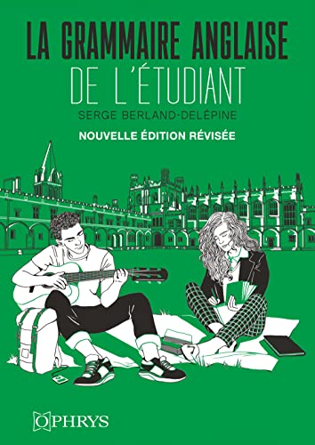 La grammaire anglaise de l’étudiant