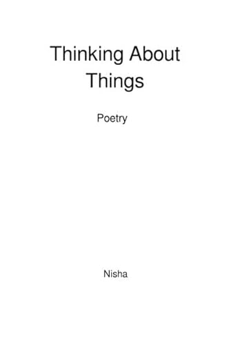 Thinking About Things: Poetry