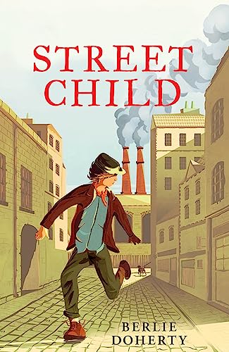 Street Child (Essential Modern Classics) (HarperCollins Children’s Modern Classics) von HarperCollins Publishers