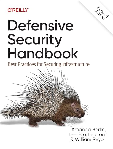 Defensive Security Handbook: Best Practices for Securing Infrastructure von O'Reilly Media