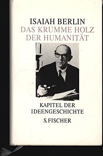 Das krumme Holz der Humanität Das krumme Holz der Humanität