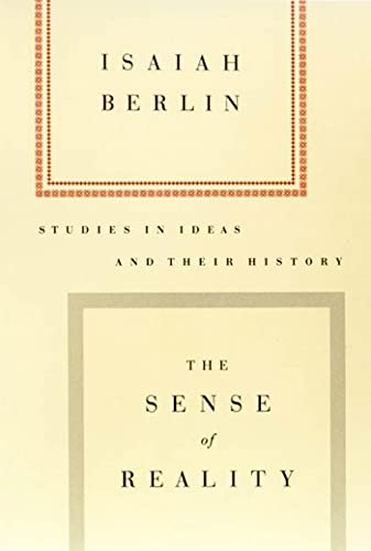 SENSE OF REALITY: Studies in Ideas and Their History