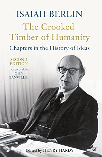 The Crooked Timber Of Humanity The Crooked Timber Of Humanity