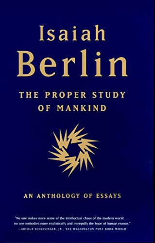 The Proper Study of Mankind: An Anthology of Essays von Farrar, Straus and Giroux