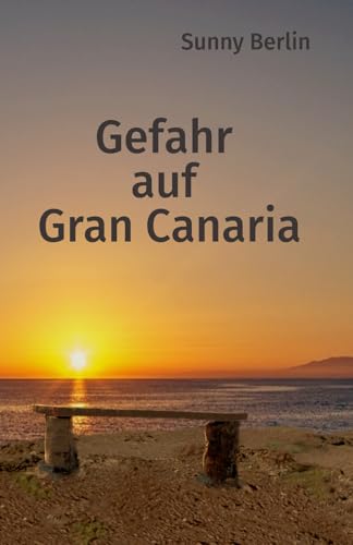 Gefahr auf Gran Canaria
