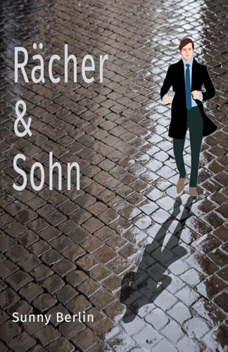 Rächer & Sohn von Independently published