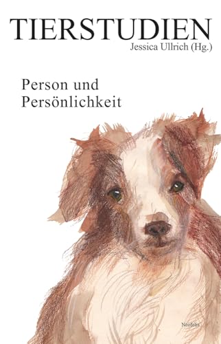 Person und Persönlichkeit: Tierstudien 25