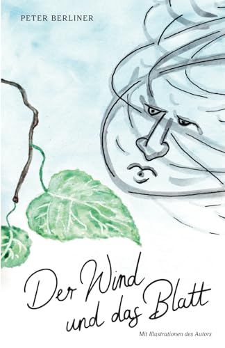 Der Wind und das Blatt