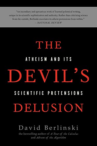 The Devil's Delusion: Atheism and its Scientific Pretensions von Basic Books