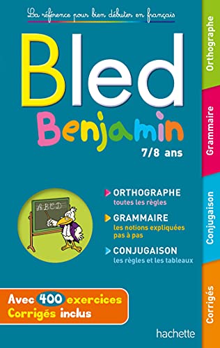 BLED Benjamin 7-8 ans BLED Benjamin 7-8 ans