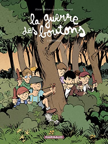 La Guerre des boutons - Tome 0 - La Guerre des boutons - Intégrale complète von DARGAUD