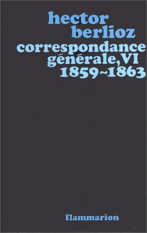 Correspondance: 1859-1863 Correspondance: 1859-1863 von FLAMMARION