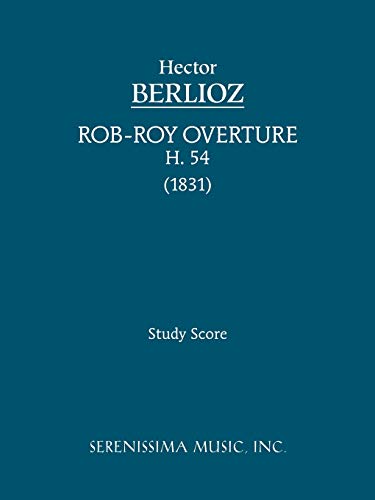 Rob-Roy Overture, H. 54: Study score