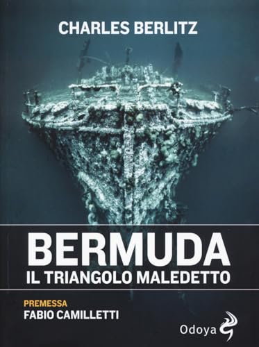 Bermuda. Il triangolo maledetto (Odoya library) von Odoya