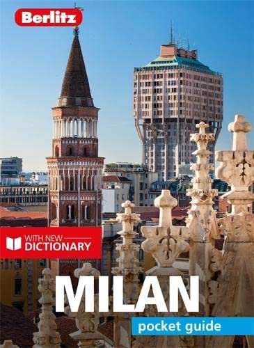Berlitz Pocket Guide Milan (Travel Guide with Dictionary) (Insight Great Breaks) (Berlitz Pocket Guides)