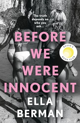 Before We Were Innocent: An electrifying coming-of-age novel now a Reese Witherspoon Book Club Pick! von Head of Zeus Ltd.