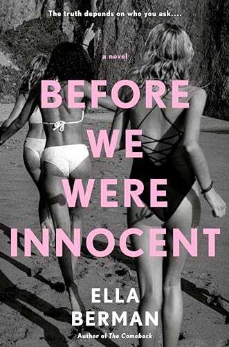 Before We Were Innocent: Reese's Book Club Before We Were Innocent: Reese's Book Club