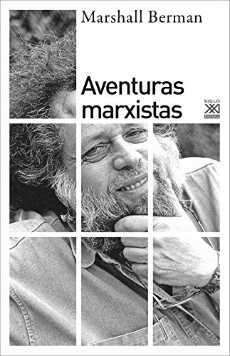Aventuras marxistas (Siglo XXI de España General, Band 1221) von Siglo XXI de España Editores, S.A.