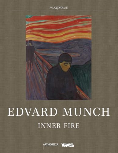 Edvard Munch: Inner Fire von Acc Art Books