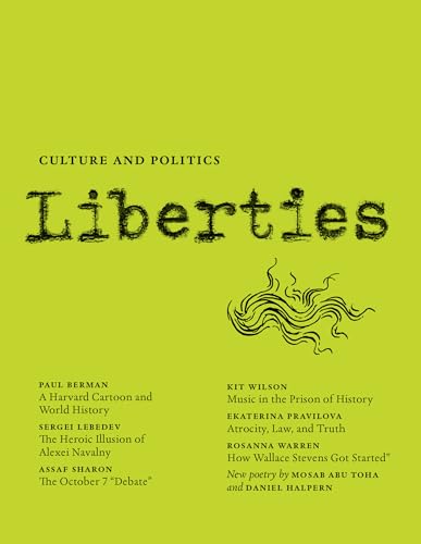 Liberties Journal of Culture and Politics von Liberties Journal