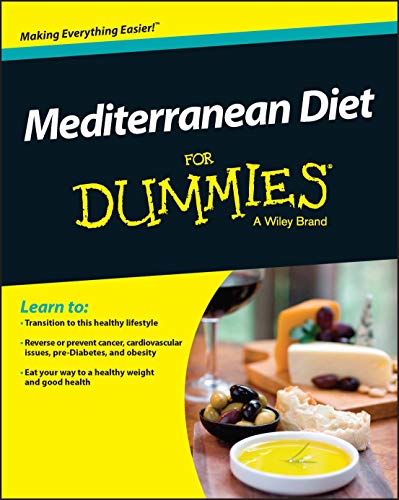 Mediterranean Diet For Dummies Mediterranean Diet For Dummies