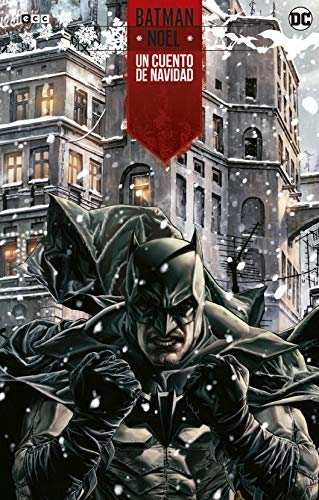 Batman: Noel. Un cuento de Navidad (Edición Deluxe) von ECC Ediciones