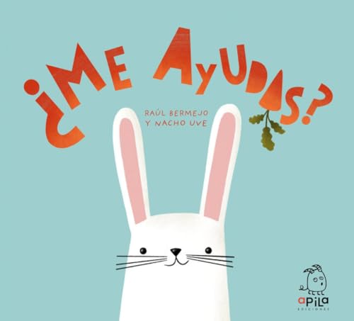 ¿Me ayudas? ¿Me ayudas? von Apila Ediciones